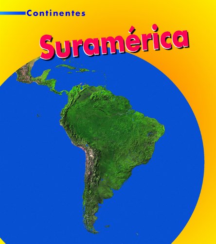 Libro: Continentes: Suramerica por Mary Virginia Fox