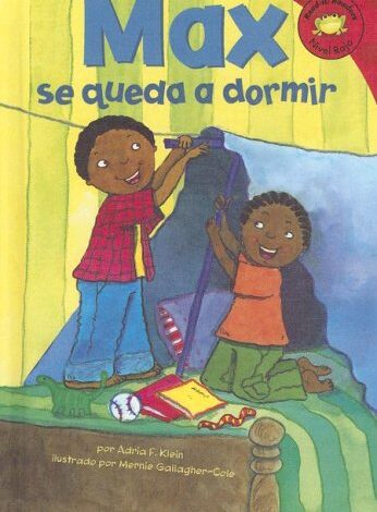 Libro: Max Se Queda a Dormir por Adria F. Klein