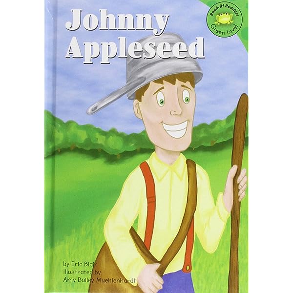 Libro: Johnny Appleseed por Eric Blair