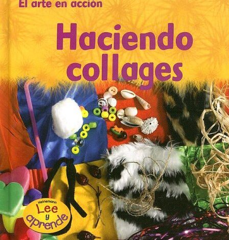 Libro: Haciendo Collages: El arte de acción por Isabel Thomas