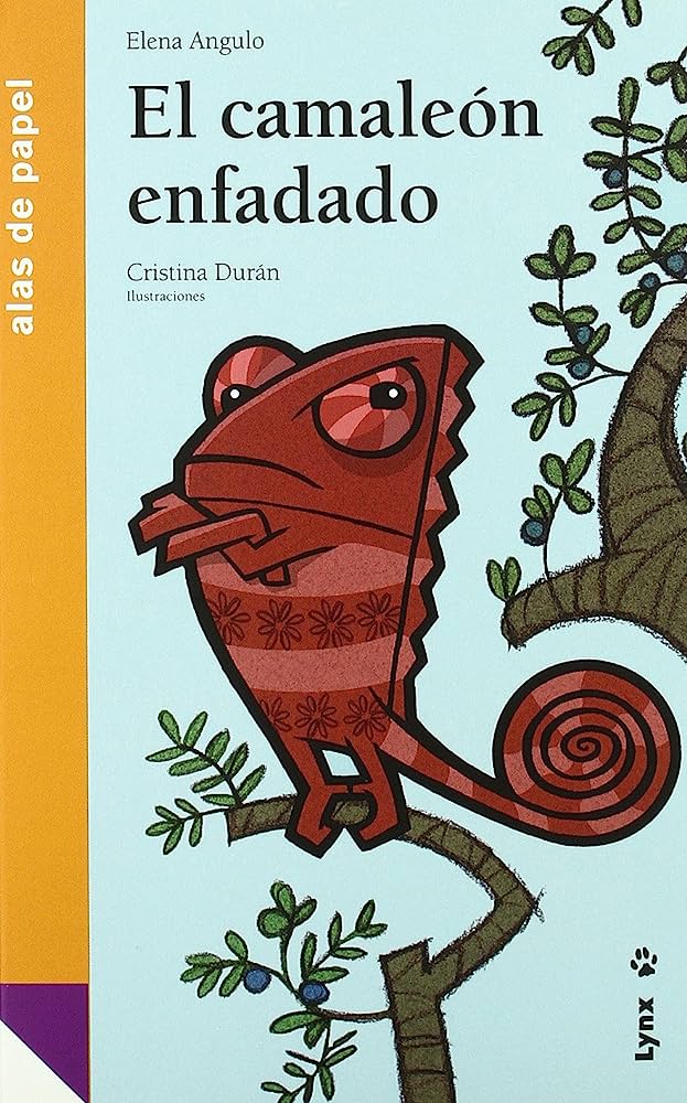 Libro: El camaleón enfadado: Alas de papel por Elena Angulo