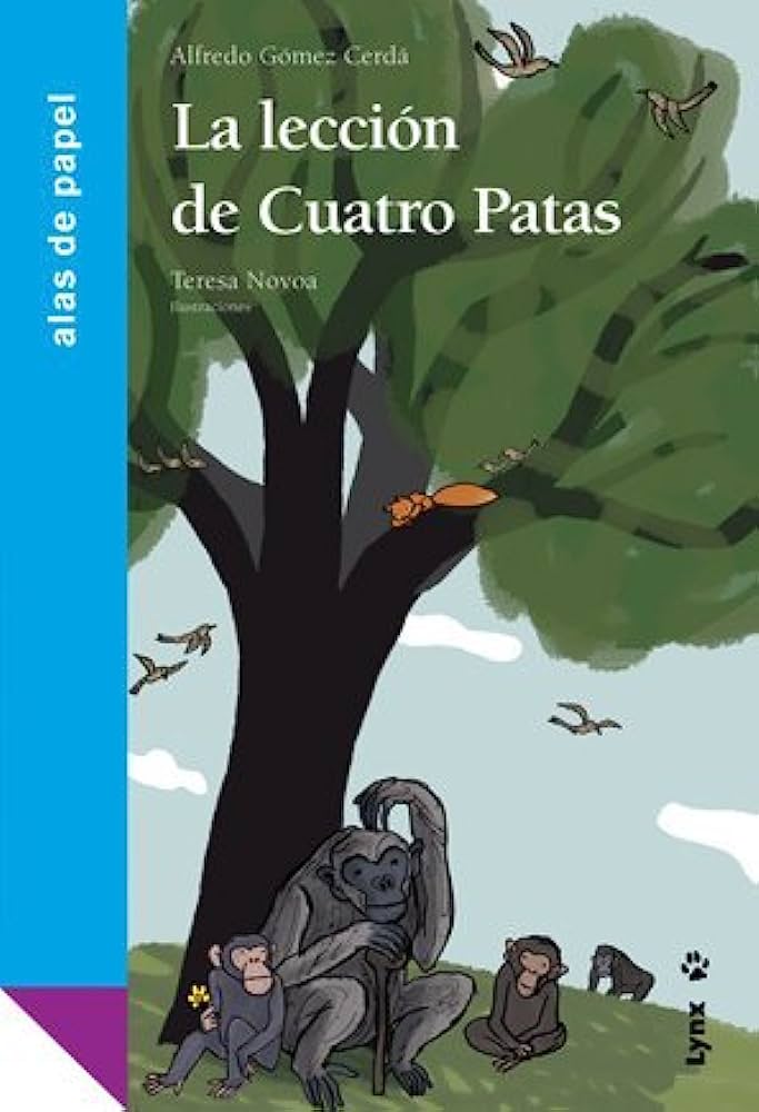 Libro: La lección de cuatro patas: Alas de papel por Alfredo Gomez Cerda