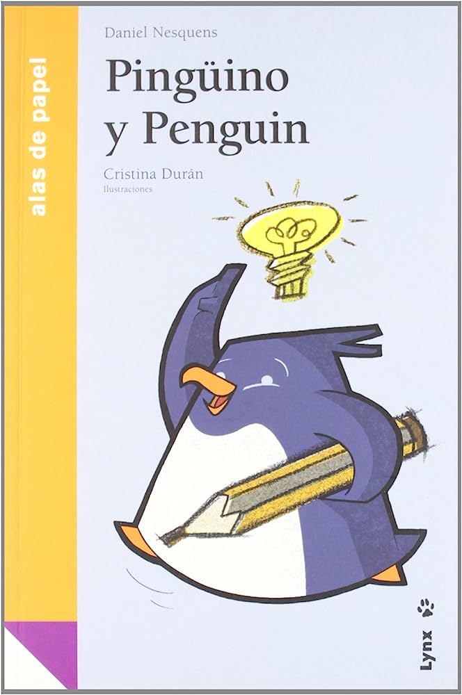 Libro: Pingüino y Penguin: Alas de papel por Daniel Nesquens