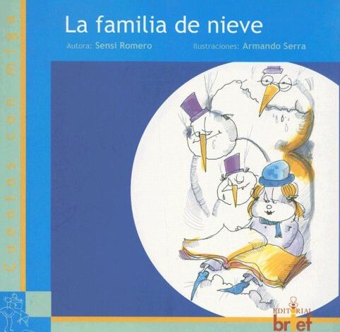 Libro: La Familia De Nieve por Sensi Romero