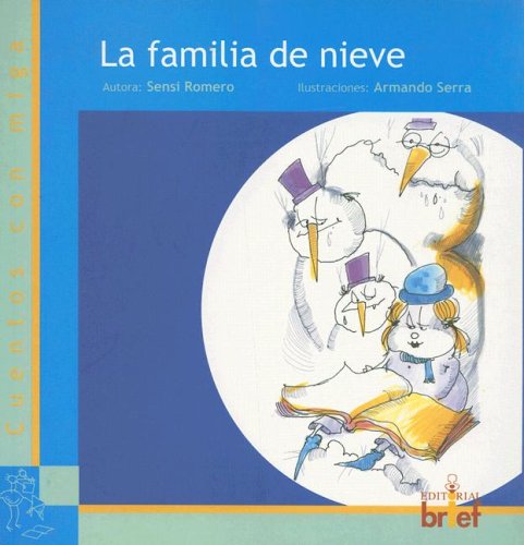 Libro: La Familia De Nieve por Sensi Romero