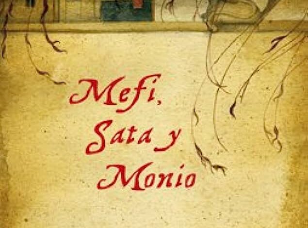 Libro: Mefi, Sata y Monio por Mercedes Neuschafer-Carlon