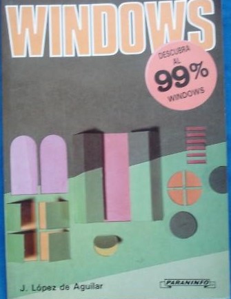 Libro: Windows - 99 % Por Aguilar López