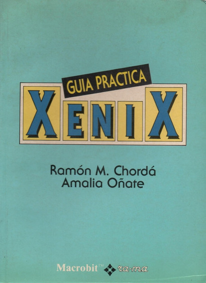 Libro: Xenik - Guia Practica por Ramon M. Chorda