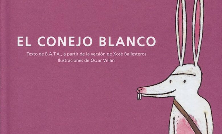 Libro: El conejo blanco por B.A.T.A