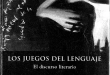 Libro: Los Juegos del Lenguaje - El Discurso Literario por Susana Montes