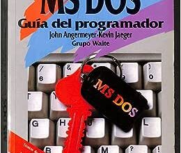 Libro: MS-DOS - Guía del Programador por Waite Grupo 9 Libro: MS-DOS - Guía del Programador por Waite Grupo
