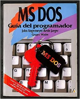 Libro: MS-DOS - Guía del Programador por Waite Grupo