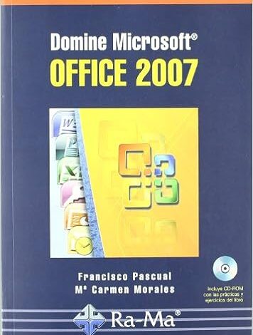 Libro: Domine Microsoft Office 2007 por María Carmen Morales Gómez