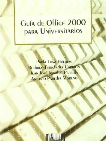 Libro: Guía de Office 2000 para universitarios por Juan José Luna Huertas