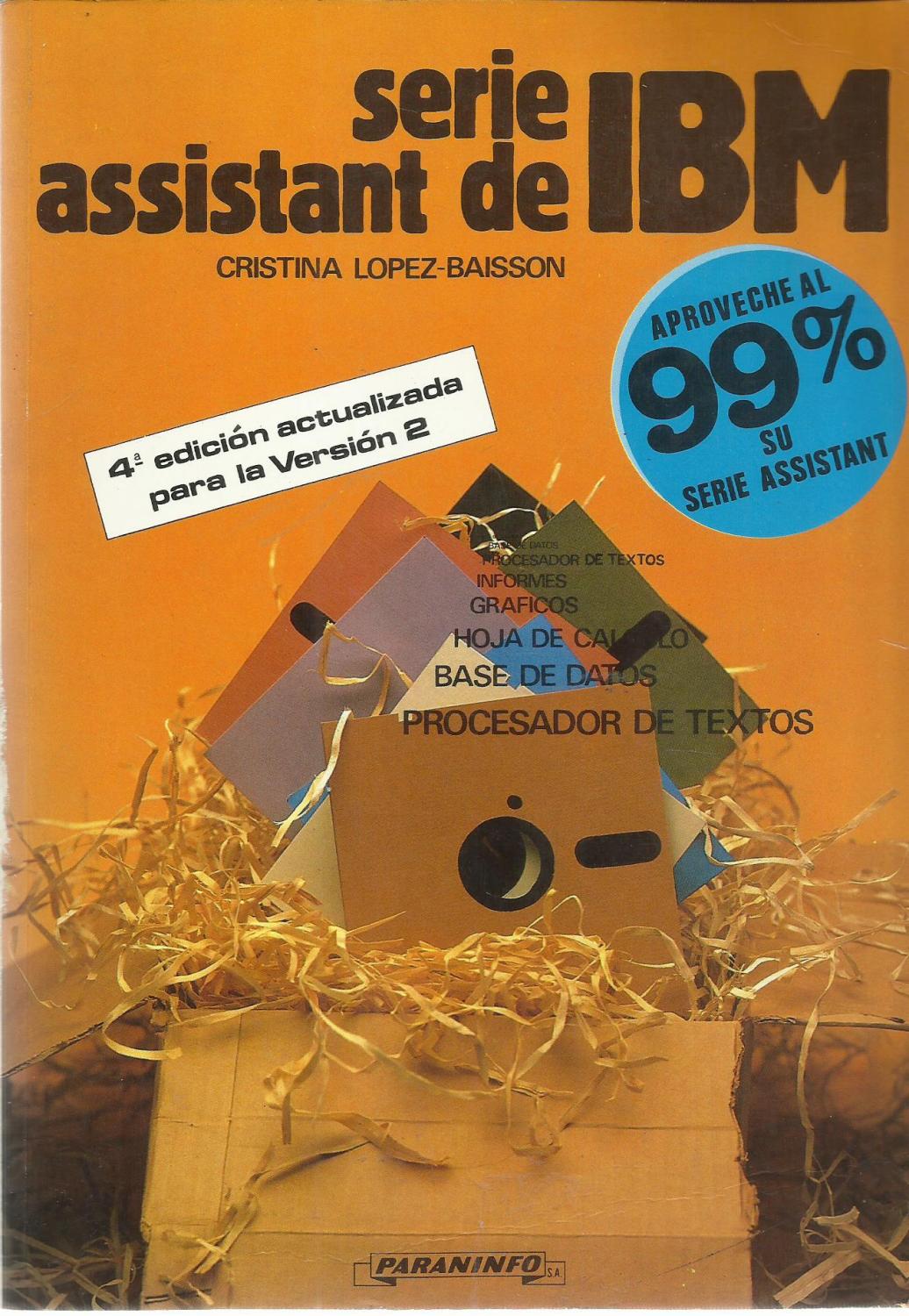 Libro: Serie Assistant de IBM 99% por Baisson López