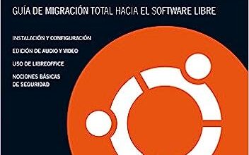 Libro: Ubuntu Linux Guia De Migracion Total por Ariel Corgatelli