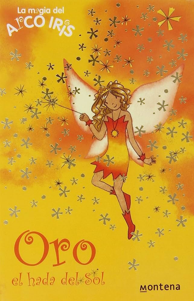 Libro: Oro, el hada del sol: La magia del arcoíris por Daisy Meadows