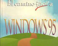 Libro: Camino Fácil a Windows 95 por José Antonio Ramalho