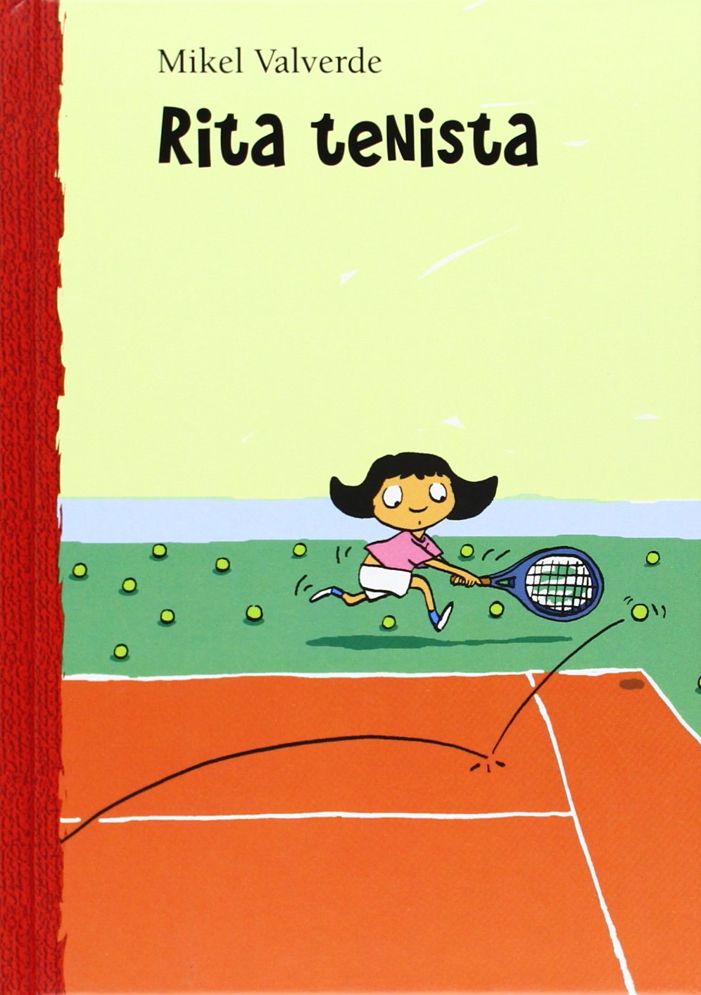Libro: Rita Tenista por Mikel Valverde