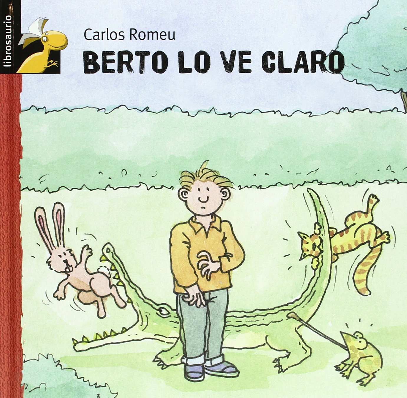 Libro: Berto lo ve claro por Carlos Romeu