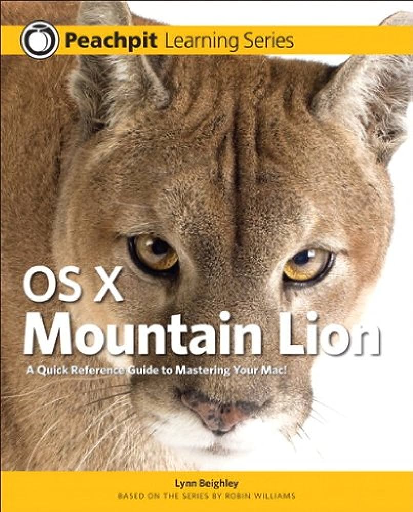 Libro: OS X Mountain Lion por Lynn Beighley