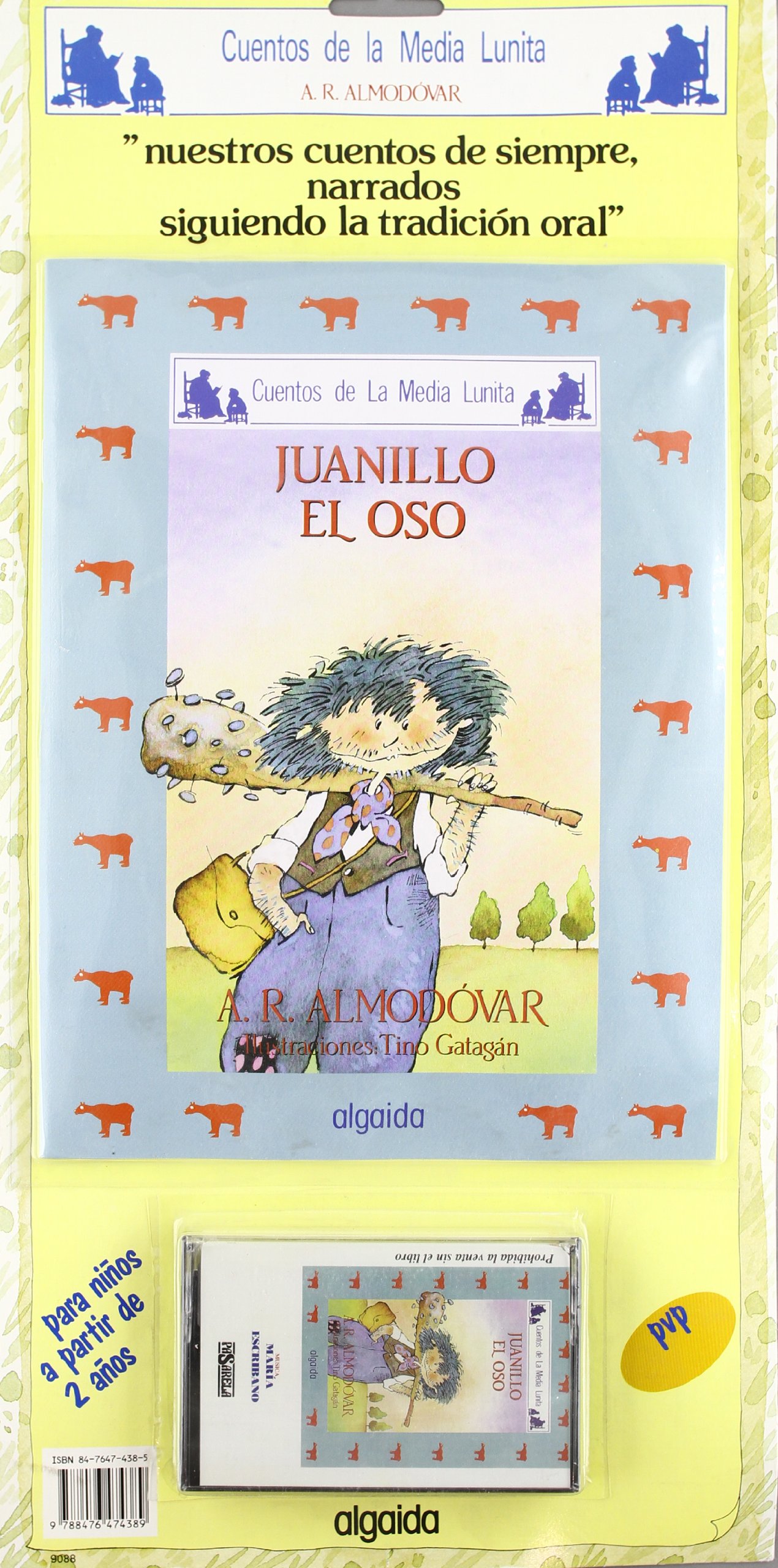 Libro: Juanillo El Oso: Nuestros cuentos de siempre narrados, siguiendo la tradición oral por Antonio Rodríguez Almodóvar