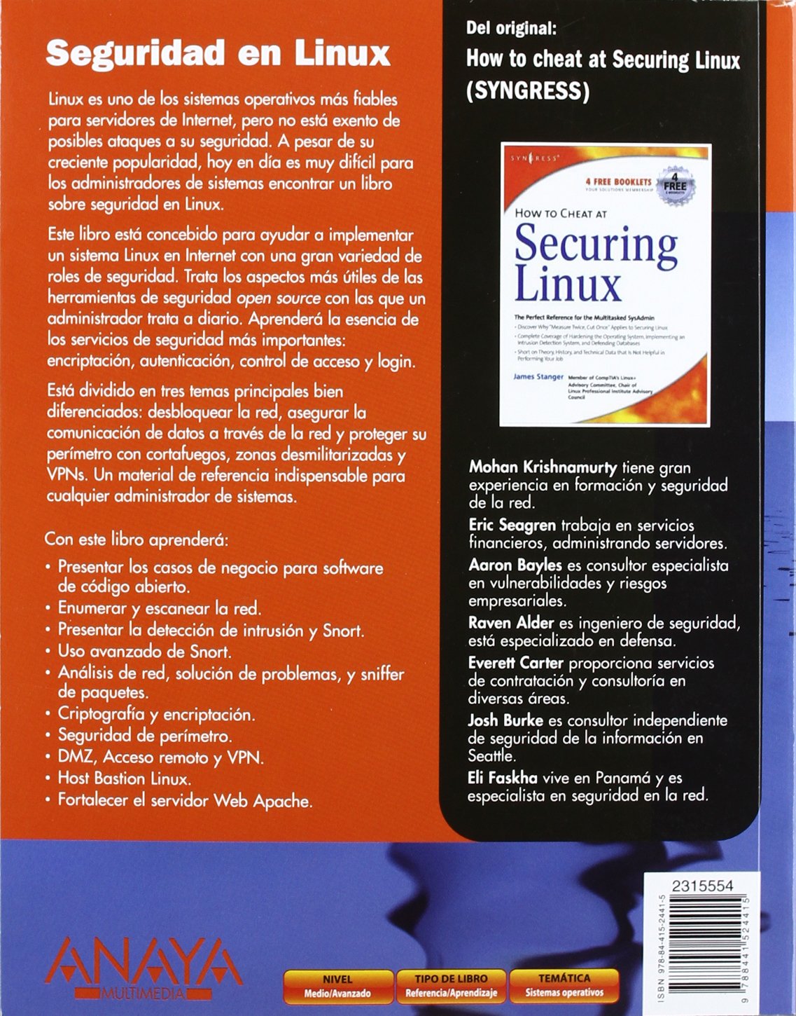 Libro: Seguridad en Linux / How to Cheat at Securing Linux por Mohan Krishnamurthy
