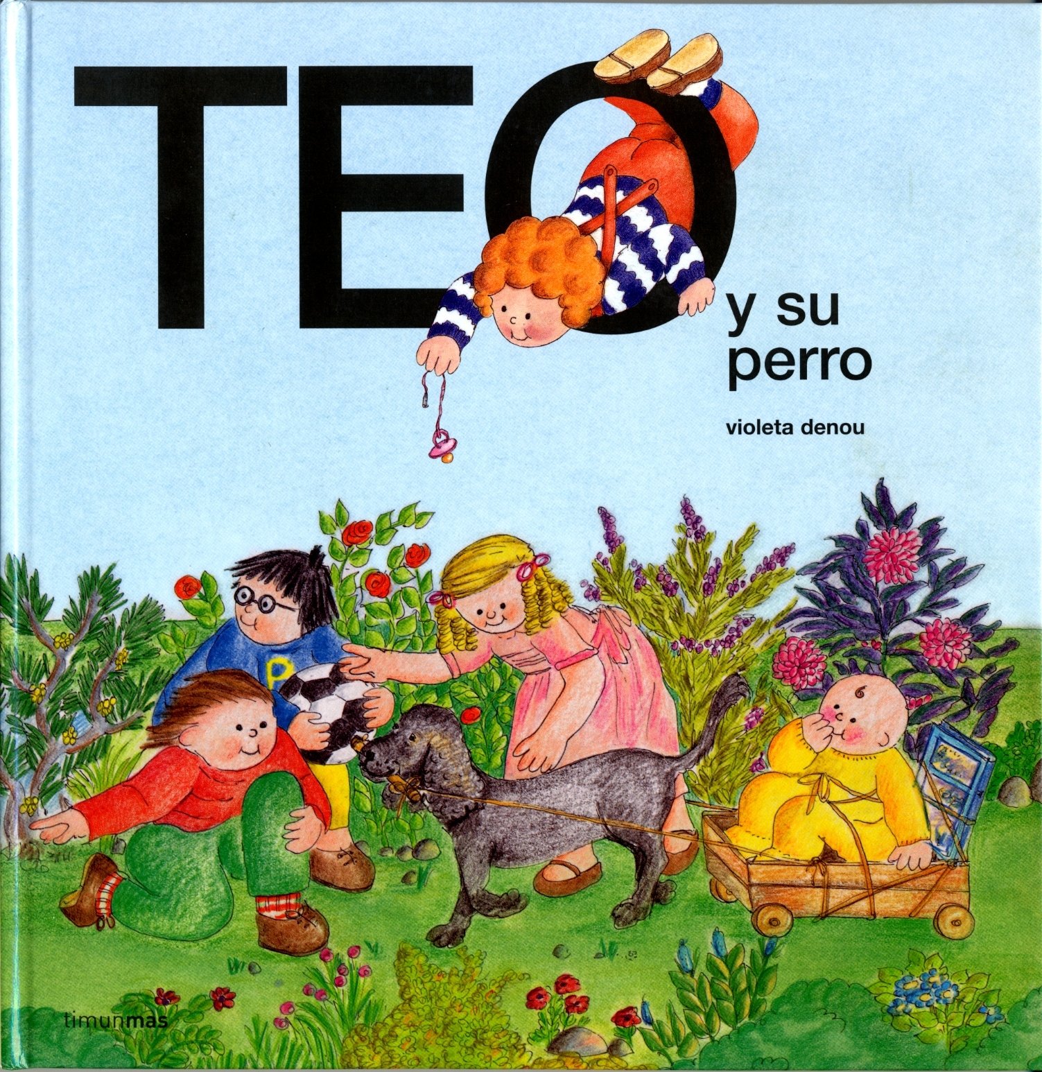 Libro: Teo Y Su Perro por Violeta Denou