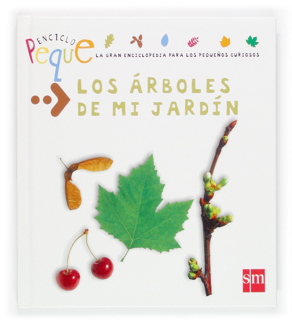 Libro: Los árboles de mi Jardín por Emmanuel Chanut