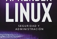 Libro: Aprender Linux: Seguridad y administración por Andy Vickler