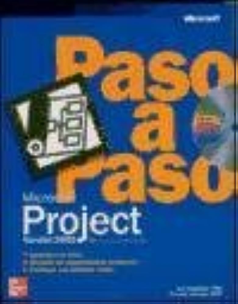 Libro: Microsoft Project 2002 Paso a Paso por Carl S. Chatfield