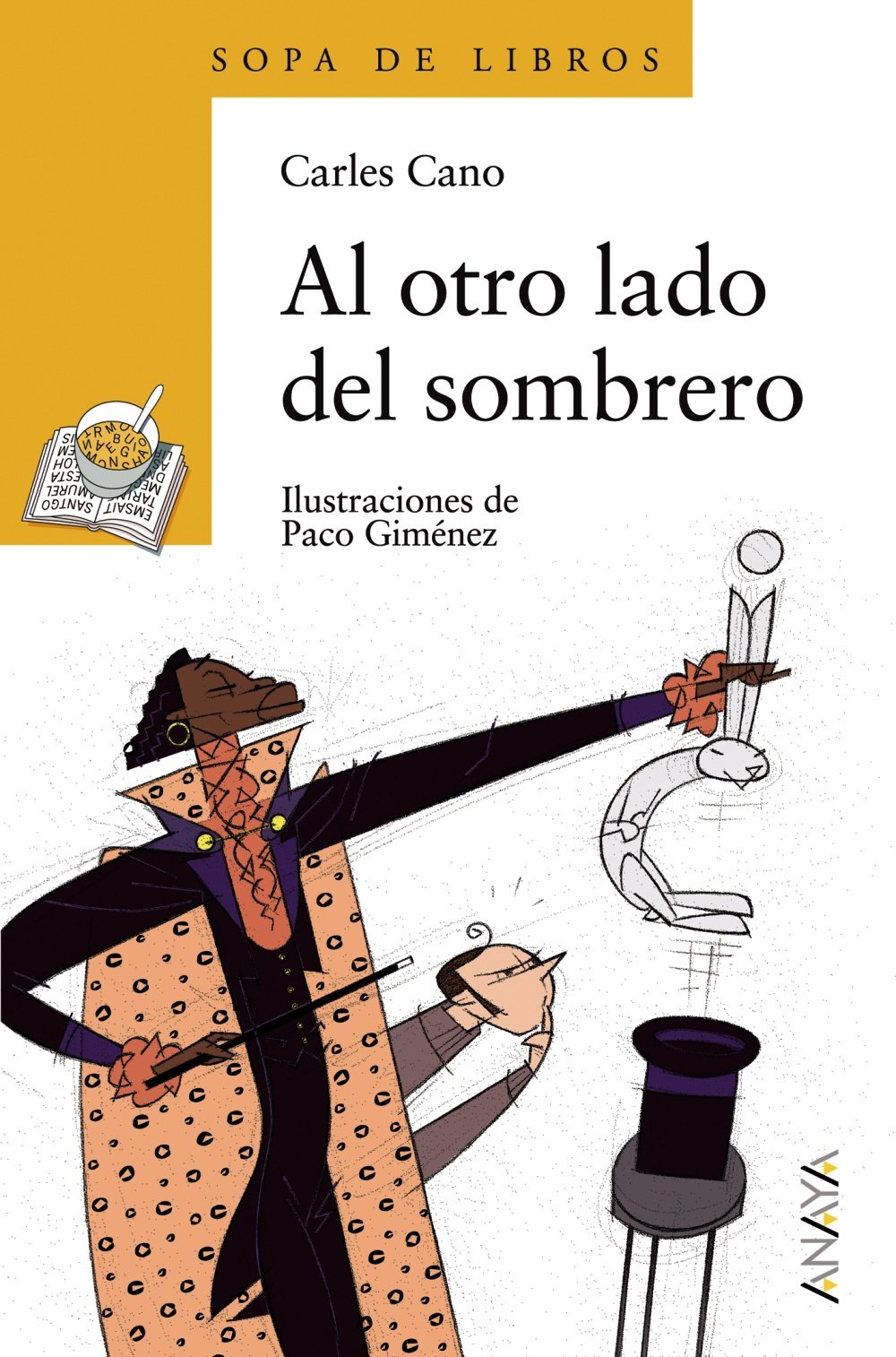 Libro: Al otro lado del sombrero: Sopa de Libros por Carles Cano