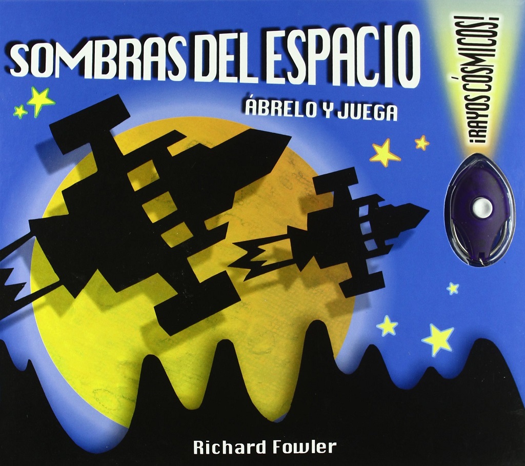 Libro: Sombras del espacio: Ábrelo y juega. ¡Rayos cósmicos! por Richard Fowler