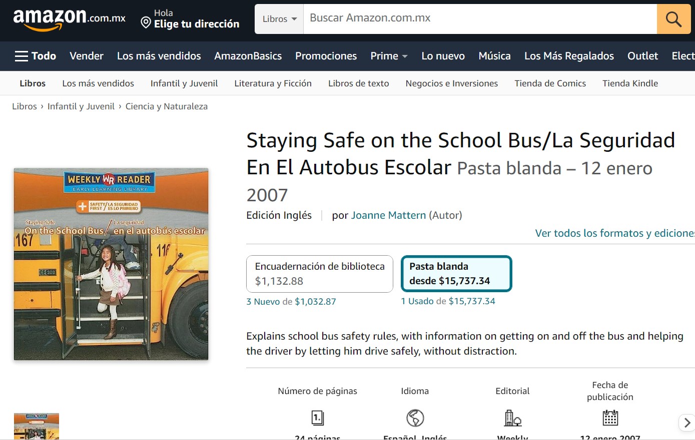 Libro: Staying Safe on the School Bus/La Seguridad En El Autobus Escolar por Joanne Mattern