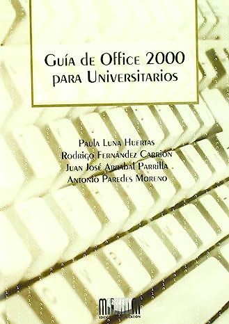 Libro: Guía de Office 2000 para universitarios por Juan José Luna Huertas