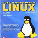 Libro: Manual de Administración de Linux por Shah Steve