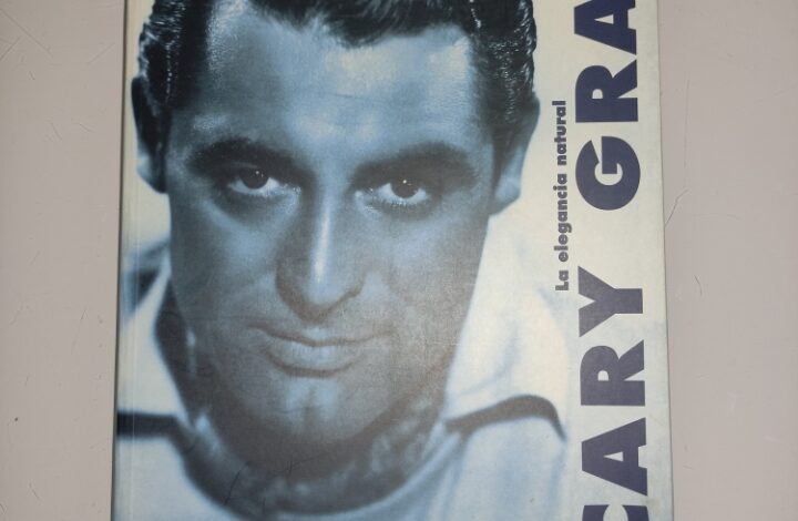 Libro: Cary Grant: La Elegancia Personificada por Edward Ross