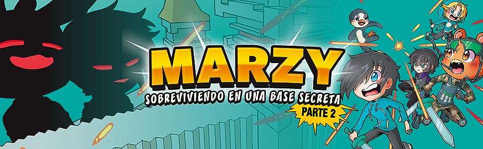 Libro: The MarZy 3, Sobreviviendo en una Base Secreta, Parte 2 por The MarZy