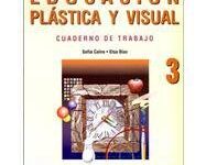 Libro: Educación Plástica y Visual 3 - Cuaderno de Trabajo por Sofía Calvo