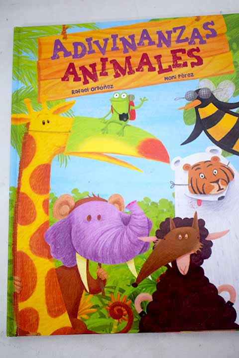 Libro: Adivinanzas animales por Rafael Ordonez Cuadrado