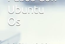 Libro: Primeros Pasos Con Ubuntu Os: Una Guía Ridículamente Sencilla Del Sistema Operativo De Código Abierto Linux por Scott La Counte