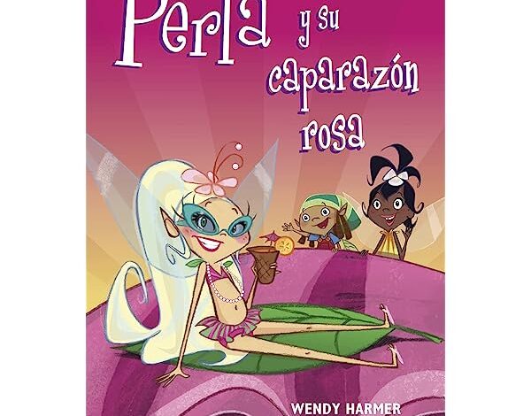 Libro: Perla y su caparazón rosa por Wendy Harmer