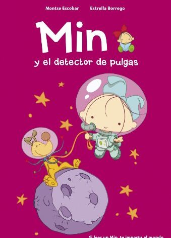 Libro: Min y el detector de pulgas por Montse Escobar