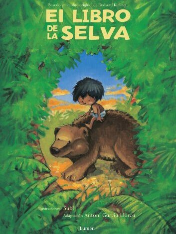 Libro: El libro de la selva por Antoni Garcia Llorca