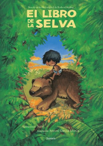 Libro: El libro de la selva por Antoni Garcia Llorca
