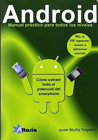 Libro: Android: manual práctico para todos los niveles por Javier Muñiz Troyano