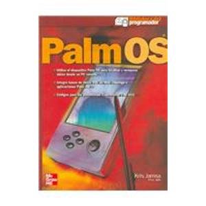 Libro: Plam Os/Palm Os developers guide por Kris A. Jamsa