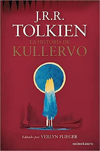 Libro: La historia de Kullervo (NE) por J. R. R. Tolkien