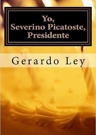 Yo, Severino Picatoste, Presidente