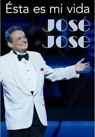José José Esta es mi vida